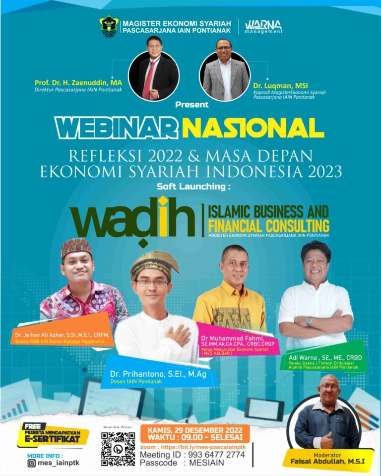 Prodi Magister Ekonomi Syariah Gelar Webinar Nasional, Tema Refleksi 2022 dan Masa depan Ekonomi Syariah di Indonesia 2023